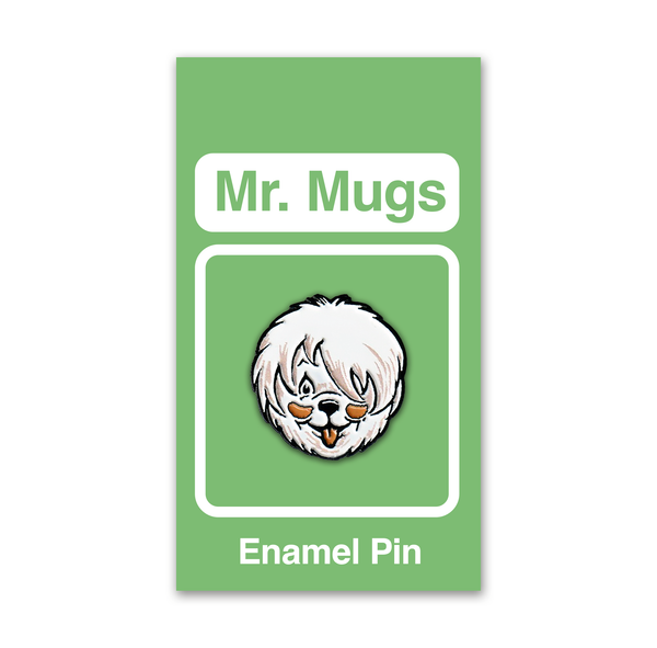 Mr. Mugs Enamel Pin