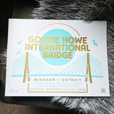 Gordie Howe International Bridge Limited Edition Screenprint